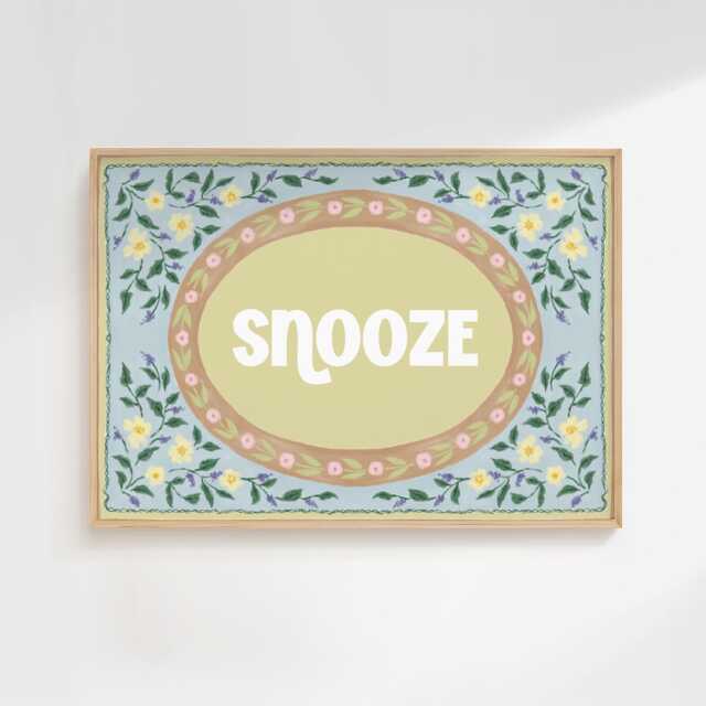 Snooze - Home Print Wall Decor Quirky