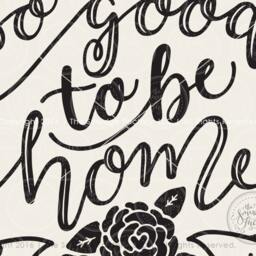 It's So Good To Be Home Printable, Hand-Lettered Wall Art - Digital Download - thumbnail 3