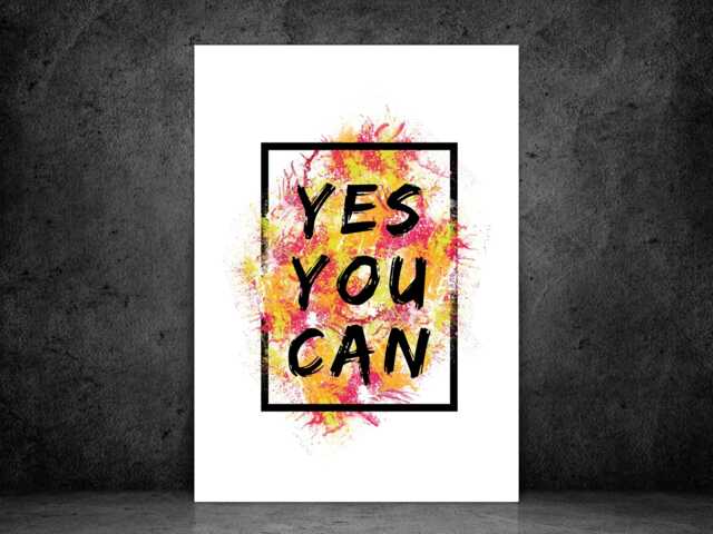 Yes You Can Print - Motivational Quote Poster Positive Wall Art Inspirational Typography Decor A5 A4 A3 Framed Or Unframed - image 1