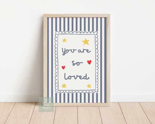 You Are So Loved Nursery Quote Wall Print, Toddler Bedroom, Playroom Prints For Kids, Kids Quotes - image 1
