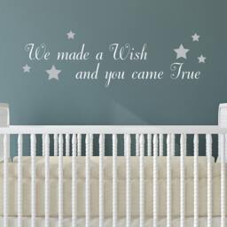 Nursery Wall Quote - We Made A Wish & You Came True Kids Stickers Sticker For Baby's Room - thumbnail 1