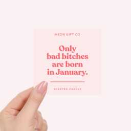 Funny January Birthday Candle - Gifts For Women Only Bad Bitches Are Born - thumbnail 2