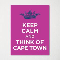 Keep Calm & Think Of Cape Town - Any Location Available Fine Art Print Choice Color Purchase 3 Receive 1 Free - thumbnail 2