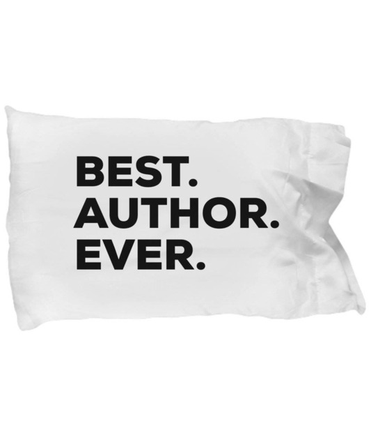 Author Pillow Case , Gifts For , Best Ever, Pillowcase