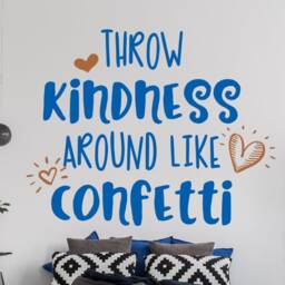 Girls Room Decal, Tween Wall Room, Girl Decor, Throw Kindness Like Confetti, Kindness Decal - thumbnail 2