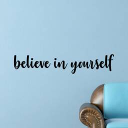 Believe in Yourself Wall Decal, Inspirational Vinyl Sticker, Positive Affirmation Decor - thumbnail 2