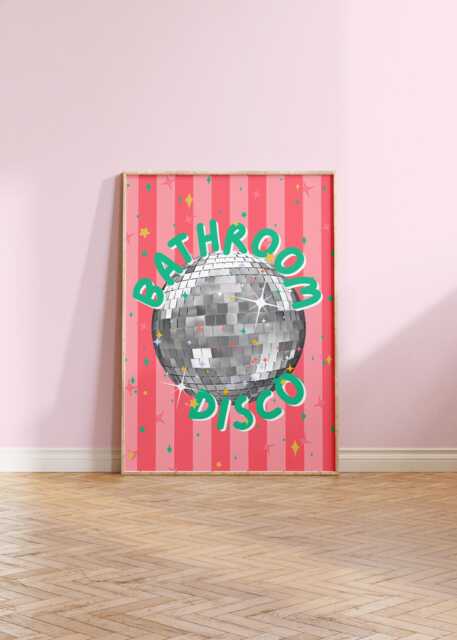Bathroom Disco - Wall Print, Poster, Humour, Decor, Pink, Slogan Groovy, Discoball, Vibrant 5x7/A5/A4/A3/A2/8x10 - image 1