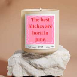June Birthday Month Candle Gift Set. Best Bitches Are Born in June. Cheeky For Her Bestie - thumbnail 3