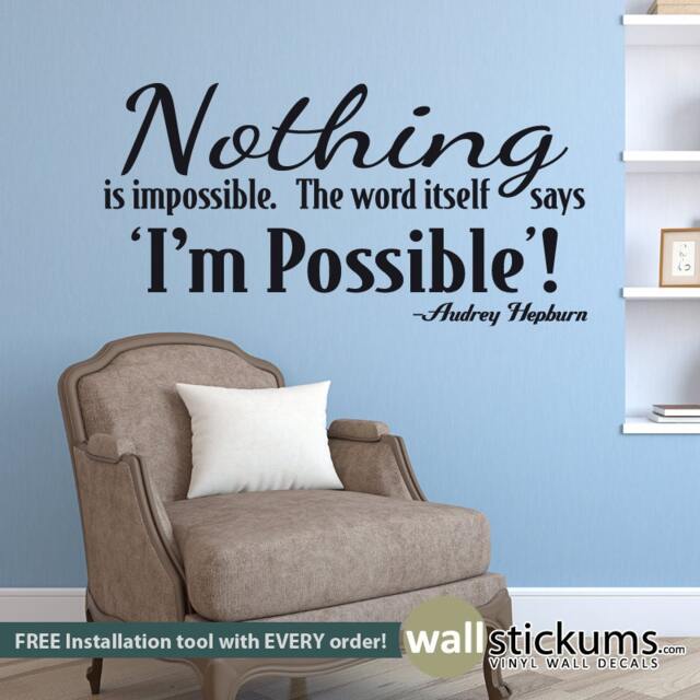Nothing Is Impossible - Audrey Hepburn Wall Quote Decal Decor Sticker- Wd0339 - image 1