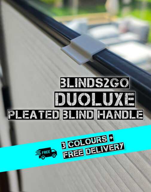 Blinds2Go Duoluxe - Clickfit Pleated Blind Compatible Handle Opener Closer - image 1