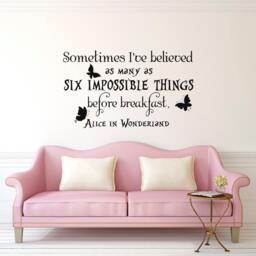 Alice in Wonderland Quote Wall Decal Six Impossible Things P82 - thumbnail 1