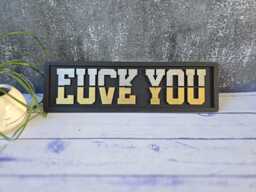 Love You/Fck Split Wooden Sign - Black, Silver & Gold - Bold 3D Wall Decor - thumbnail 1