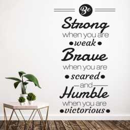Be Strong Vinyl Wall Decal - Inspirational Quote, Home Gym D??cor