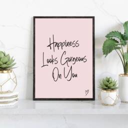 Inspirational Quotes, Home Office Decor For Her, Happiness Looks Good On You, Modern Prints, Pink Wall Decor, Desk Gifts For Her - thumbnail 1