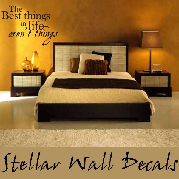 The Best Things in Life Aren't - Vinyl Wall Decal Quotes Sticker L004Thebestiiiet - image 1