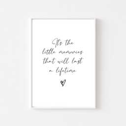 It's The Little Memories That Will Last A Lifetime Print - Quote Home Prints Wall Shelf - thumbnail 2