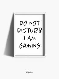 Gamer Prints - Do Not Disturb Gaming Wall Art Boys Bedroom Posters Room Decor Teen Gifts - thumbnail 1