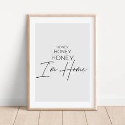 Honey I'm Home Print, Mcfly Lyrics, Hallway Wall Art, Decor Prints, Living Room, Above Sofa Typography Poster, Welcome Sign