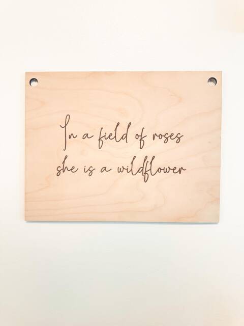 In A Field Of Roses She Is Wildflower Wall Sign Banner, Baby Toddler Girls Room Decor For Bedroom, Playroom Nursery - image 1