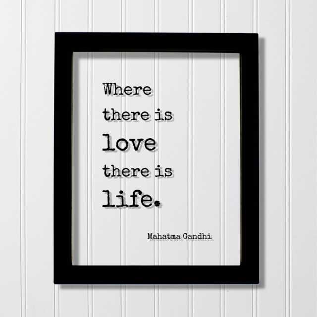 Mahatma Gandhi - Floating Quote Where There Is Love Life Art Print Romantic Anniversary Gift For Wife Husband Modern - image 1
