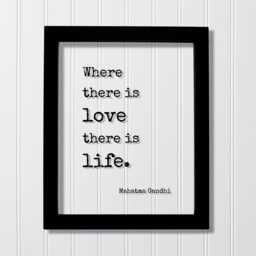 Mahatma Gandhi - Floating Quote Where There Is Love Life Art Print Romantic Anniversary Gift For Wife Husband Modern - thumbnail 1