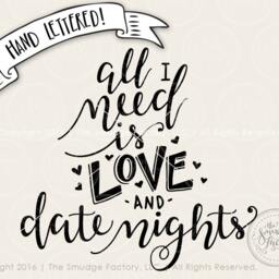 Love & Date Nights Printable, Hand-Lettered Wall Art - Digital Download - thumbnail 2