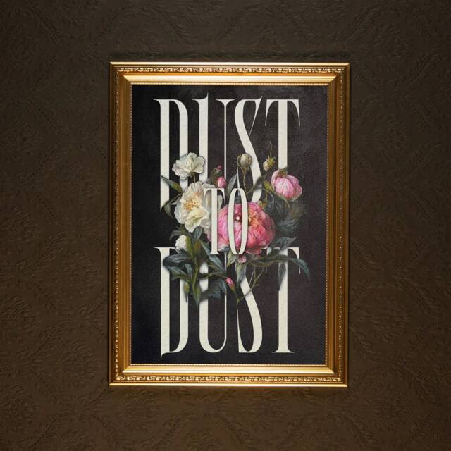 Dust To - Typography Gothic Art Print Home Macabre Gallery Wall The Blackened Teeth - image 1