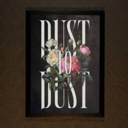 Dust To - Typography Gothic Art Print Home Macabre Gallery Wall The Blackened Teeth - thumbnail 2