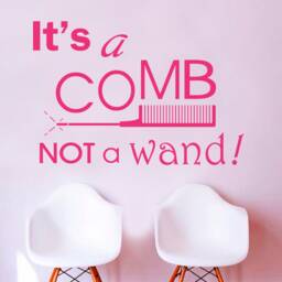 Its A Comb Not Wand Wall Sticker, Hair Salon Stickers, Decals - thumbnail 3