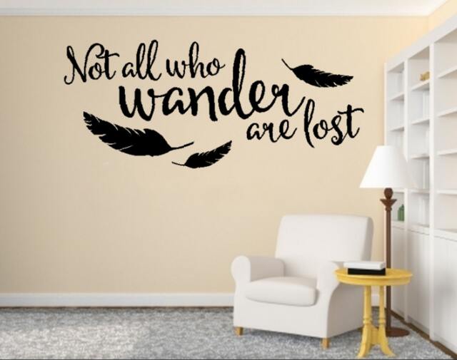 Not All Who Wander Are Lost Vinyl Wall Quote Sticker Decal Decor - image 1
