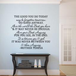 Do Good Anyway - Inspirational Wall Quotes Mother Teresa Sayings Vinyl Decal Art- 146 - thumbnail 2