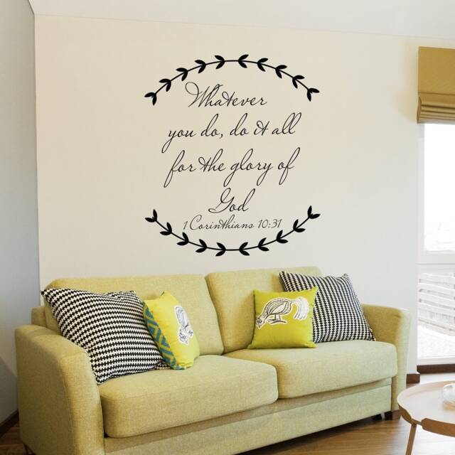 1 Corinthians 1031 - Whatever You Do, Do It All For The Glory Of God Religious Bible Verse Vinyl Wall Decal- 176 - image 1
