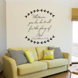 1 Corinthians 1031 - Whatever You Do, Do It All For The Glory Of God Religious Bible Verse Vinyl Wall Decal- 176 - thumbnail 1