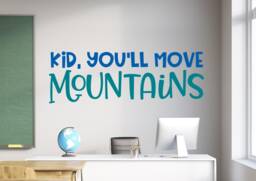 Kid You'll Move Mountains Decal - Wall You Can Vinyl Kid - thumbnail 1