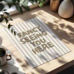 Fancy Seeing You Here Art Print, Funny Typography Wall Art, Hallway Beige Striped Home Decor - thumbnail 2