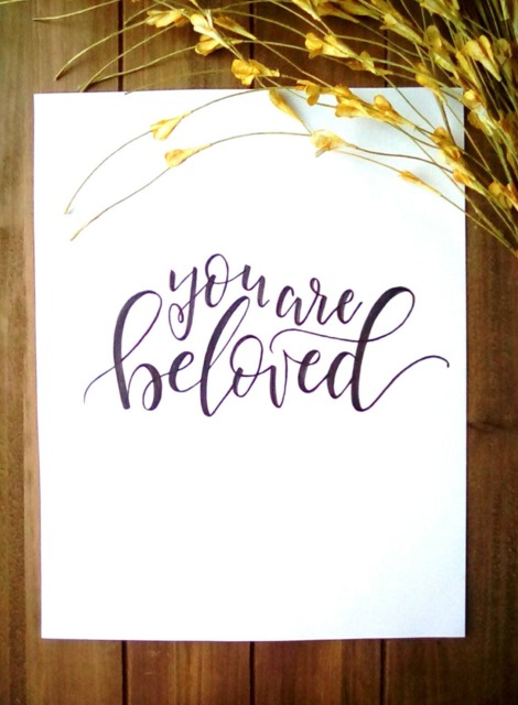 You Are Beloved Art Print Hand Lettered Bible Verse - Digital Download