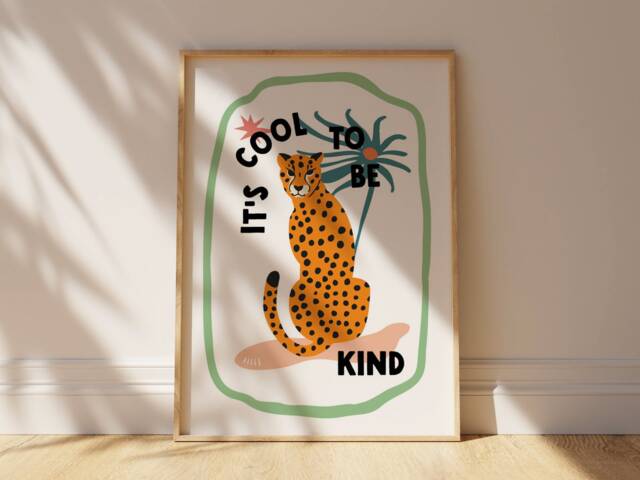 Cool To Be Kind Leopard Print, Illustration, Colourful, Eclectic, Quirky Home Decor, Wall Art, Kids Cheetah, Cute, Funky Art - image 1