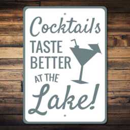 Cocktails Taste Better At The Lake Metal Sign, Bar Decor, Funny House Wall Art, Cabin Sign - thumbnail 2