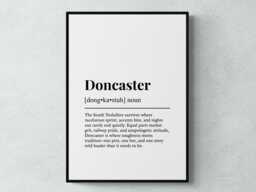 Doncaster Funny Definition Yorkshire Gift Wall Art Print - thumbnail 1