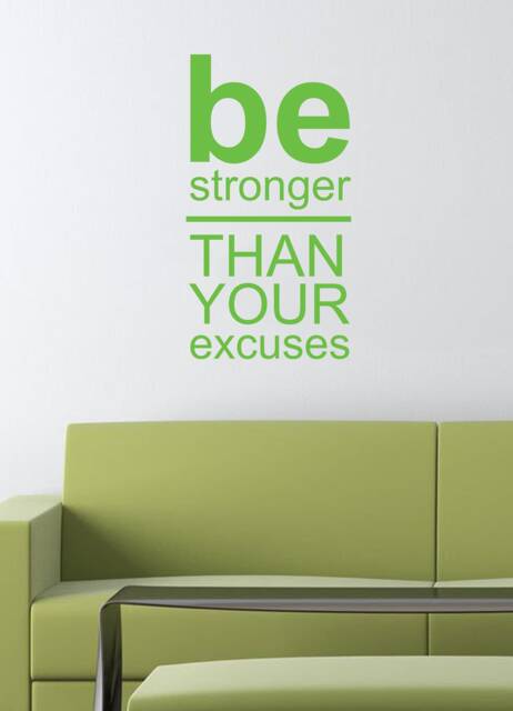 Be Stronger Than Your Excuses - Motivational Wall Sticker Contemporary Vinyl Decal Gym Fitness - image 1