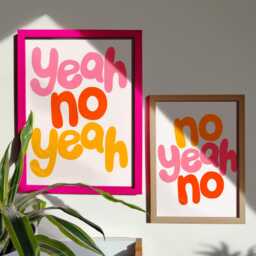 Yeah No Print - A5, 8x10, A4, 10x15, A3 Home Decor - thumbnail 2
