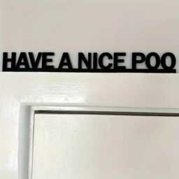 Have A Nice Poo Script Sign Hallway Toilet Home Door Wall Decor Black Sticker - thumbnail 4