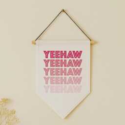 Pink Yee Haw Wall Hanging Flag - Boho Cowgirl Western Room Decor