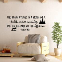 Two Roads Diverged in A Wood Wall Decal Quote Road Less Traveled Vinyl Sign #168
