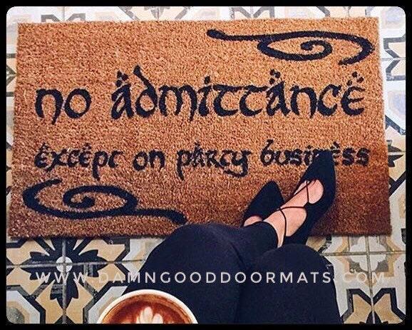 No Admittance Except On Party Business - Doormat Tolkien Inspired Nerd Decor - image 1