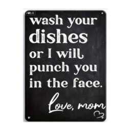 Funny Kitchen Sign, Wash Your Dishes Metal Humorous Wall Decor, Gift For Mom, Teenager, Rustic Plaque - thumbnail 2
