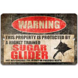 Sugar Glider Warning Sign, Funny Exotic Pet Metal Highly Trained Home & Wall Decor - thumbnail 1