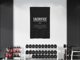 Sacrifice Definition Flag - Motivational Gym Banner, Office Wall Art, Inspirational Decor, Achieve Goals, Fitness Mindset, Success Motivator