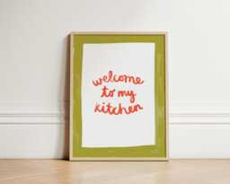 Welcome To My Kitchen Print, Illustration Wall Art, Typography Poster, Colourful Hand Drawn Prints, Retro Wall, Unframed - thumbnail 1
