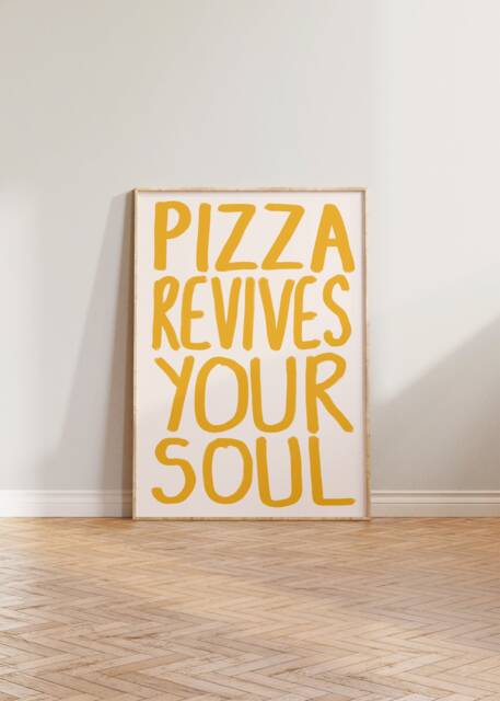 Kitchen Wall Art Print, Pizza Poster, Prints, Revives Your Soul, Funny Decor, Italian Food Art, Dining Room Print - image 1